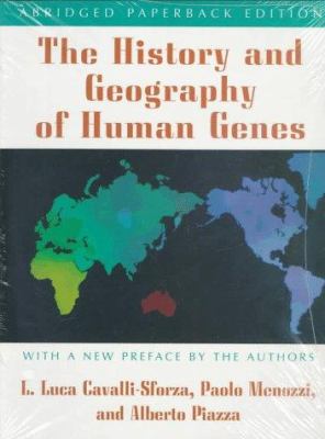 The History and Geography of Human Genes : Abridged Paperback Edition