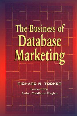 The Business of Database Marketing