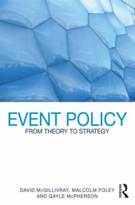 Event Policy : From Theory to Strategy