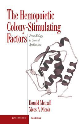 The Hemopoietic Colony-Stimulating Factors : From Biology to Clinical Applications