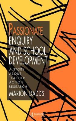 Passionate Enquiry and School