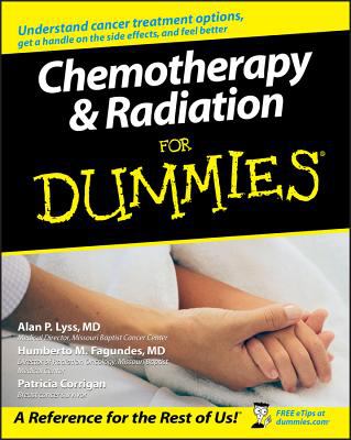 Chemotherapy and Radiation for Dummies