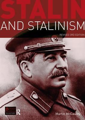 Stalin and Stalinism : Revised 3rd Edition