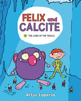 Felix and Calcite