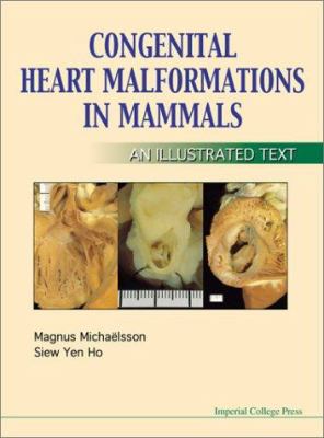 Congenital Heart Malformations in Mammals