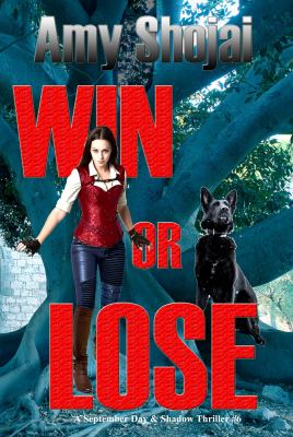 Win or Lose : (the September Day Series Book 6)