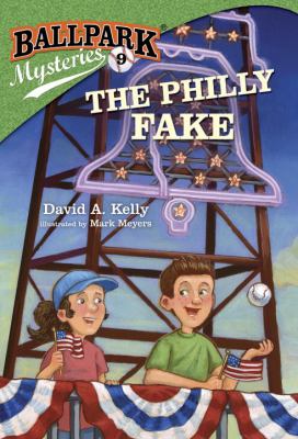 Ballpark Mysteries #9: the Philly Fake