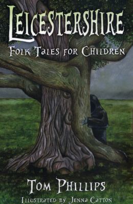 Leicestershire Folk Tales for Children