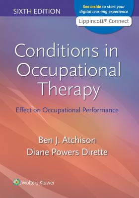 Conditions in Occupational Therapy : Effect on Occupational Performance