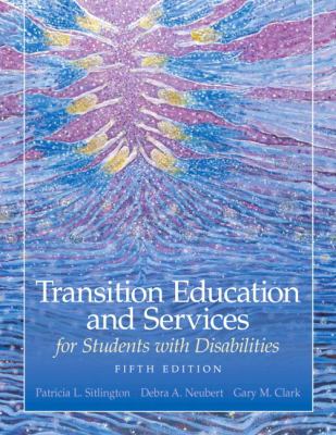 Transition Education and Services for Students with Disabilities