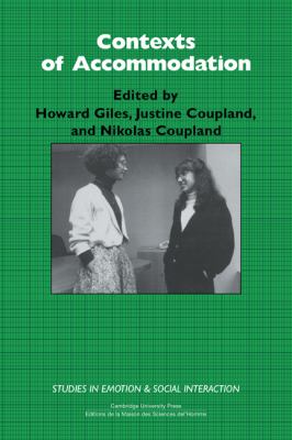 Contexts of Accommodation : Developments in Applied Sociolinguistics