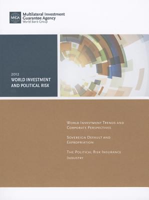 World Investment and Political Risk 2012
