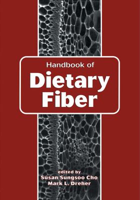 Handbook of Dietary Fiber