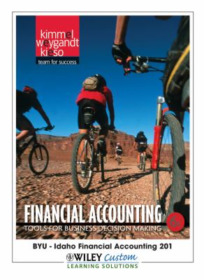 Financial Accounting 6th Edition for Brigham Young Univ - Idaho