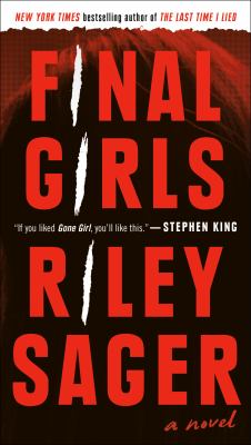 Final Girls : A Novel
