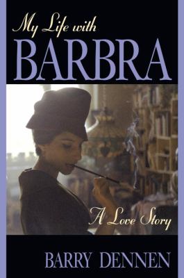 My Life with Barbra : A Love Story