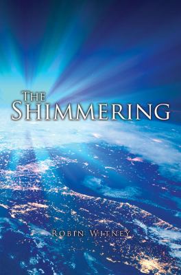 The Shimmering