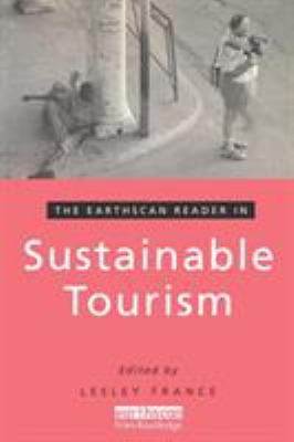 The Earthscan Reader in Sustainable Tourism