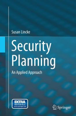 Security Planning : An Applied Approach