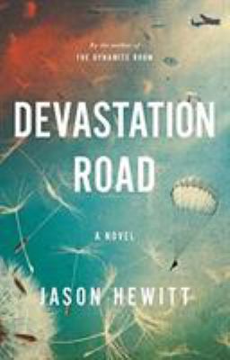 Devastation Road : A Novel