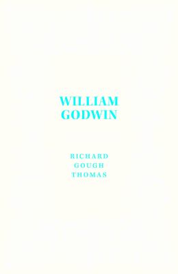 William Godwin : A Political Life