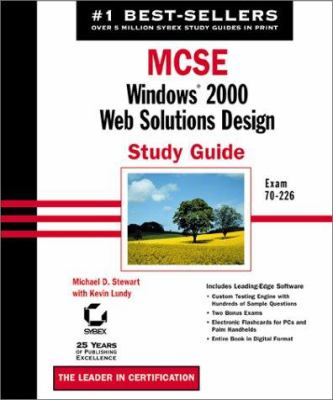 MCSE : Windows 2000 Web Solutions Design