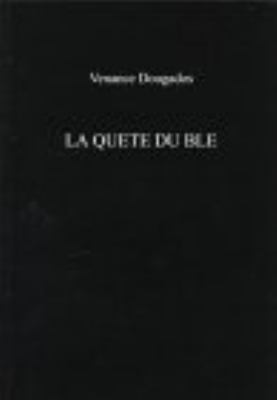 La Quete du Ble