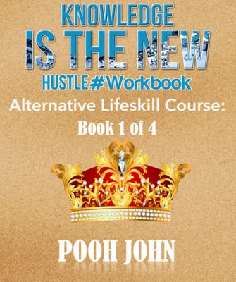 Knowledge Is the New Hustle