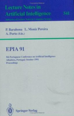 EPIA'91 : 5th Portuguese Conference on Artificial Intelligence, Albufeira, Portugal, October 1-3, 1991. Proceedings