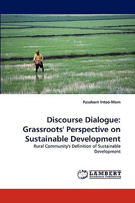 Discourse Dialogue : Grassroots' Perspective on Sustainable Development