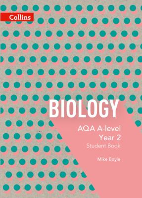 Biology : AQA A-Level