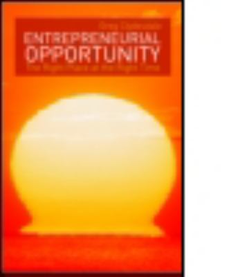 Entrepreneurial Opportunity : The Right Place at the Right Time