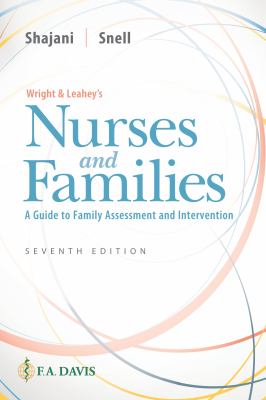 Wright and Leahey's Nurses and Families : A Guide to Family Assessment and Intervention