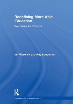 Redefining More Able Education