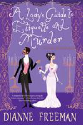 Ladys Guide to Etiquette and Murder