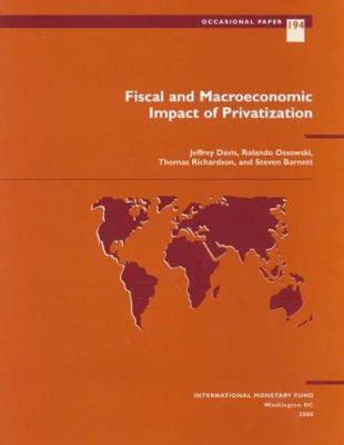 Fiscal and Macroeconomic Impact of Privatization