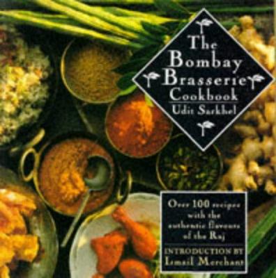 The Bombay Brasserie Cookbook