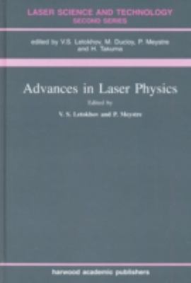 Advances in Laser Physics