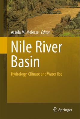 Nile River Basin : Hydrology, Climate and Water Use