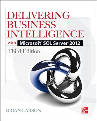 Delivering Business Intelligence with Microsoft SQL Server 2012 3/e