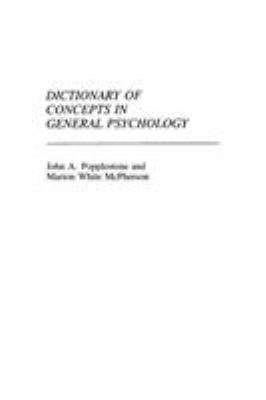 Dictionary of Concepts in General Psychology