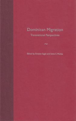 Dominican Migration : Transnational Perspectives