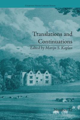 Translations and Continuations : Riccoboni and Brooke, Graffigny and Roberts