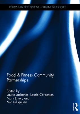 Food and Fitness Community Partnerships