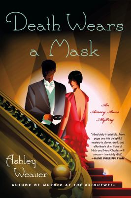 Death Wears a Mask : An Amory Ames Mystery