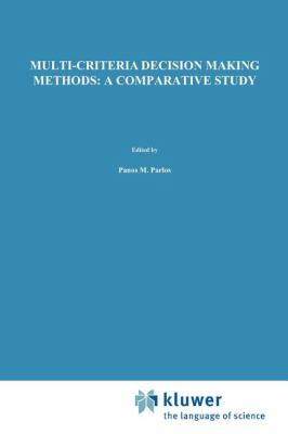 Multi-Criteria Decision Making Methods : A Comparative Study