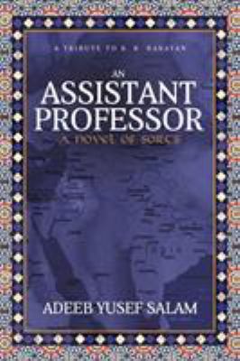An Assistant Professor : A Novel of Sorts. a Tribute to R. K. Narayan