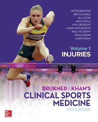 BRUKNER & KHAN's CLINICAL SPORTS MEDICINE: INJURIES, VOL. 1