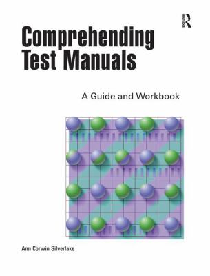 Comprehending Test Manuals : A Guide and Workbook