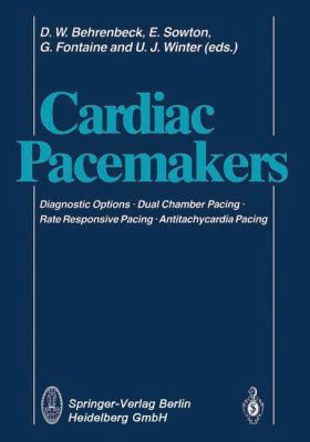 Cardiac Pacemakers : Diagnostic Options · Dual Chamber Pacing Rate Responsive Pacing · Antitachycardia Pacing